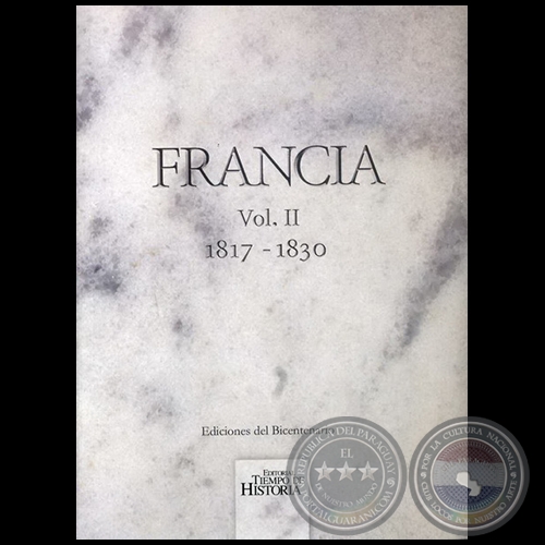 FRANCIA  Vol. II  1817 1830 - Ao 2009